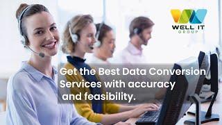 Best Data Conversion Services in Kolkata | Well IT Infotech