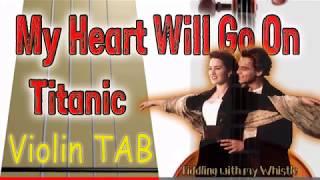 My Heart Will Go On - Titanic - Violin - Play Along Tab Tutorial