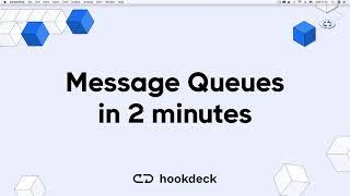 Message Queues In 2 minutes