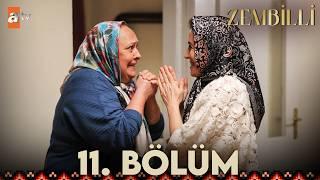 Zembilli 11. Bölüm@atvturkiye