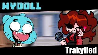 MyDoll (Trakyfied) Gumball Vs. GF Yandere | FNF X PIBBY (FNF MyDoll Remix But GF Sings it) (FNF MOD)