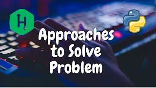 02 - Basic approach to solve a problem | Hackerrank Solution | Problem Solving