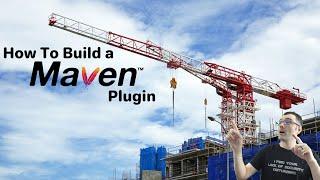 Build a Custom Maven Plugin