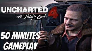 Uncharted 4 A Thief's End - Gameplay Walkthrough Part 1 - 50 Minutes Gameplay Preview PS4 [1080P HD]