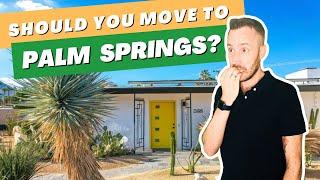 5 Things I Wish I Knew Before Moving To Palm Springs | Living in Palm Springs & the Coachella Valley