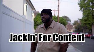 Jackin' For Content | @biggjah