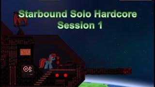 Starbound Solo Hardcore Session 1 - Rise of the Diamond Empire