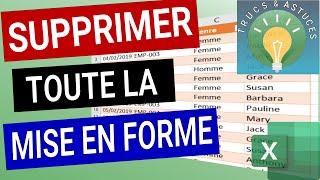 Astuce Excel - Supprimer la Mise en Forme d'un Tableau en 1 clic