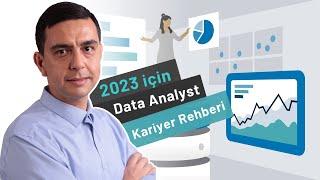 2023'te Nasıl Data Analyst Olunur? Kariyer Rehberi Serisi