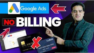 How to Create a Google Ads Account WITHOUT BILLING - NEW METHOD 2024