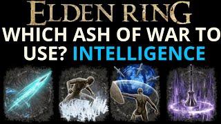 Best INTELLIGENCE Ash of War? Ranking and Reviewing the Intelligence Ash of War- ELDEN RING