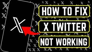 How to fix X twitter not working On iPhone 2024 | How to fix twitter login error (2024) / iPhone