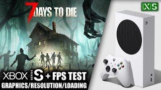 7 Days to Die - Xbox Series S Gameplay + FPS Test