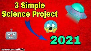 3 Simple Science Project 2021-2022 | Inspire Award Science Projects 2021 || Science Projects
