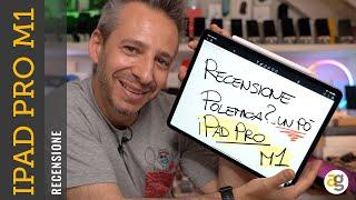 Recensione IPAD PRO M1 2021