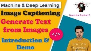 Image Captioning Deep Learning Model | Generate Text from Image | Introduction & Demo