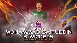 Mohammad Saifuddin's 3 Wickets Against Zimbabwe  | 3rd T20I | Zimbabwe tour of Bangladesh 2024