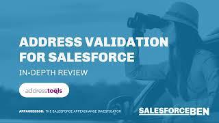 Address Validation for Salesforce [In-Depth Review]