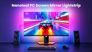 Nanoleaf PC Screen Mirror Lightstrip - Review Full Specifications & Features