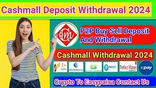 How  To use P2P from Cashmall Account  | Cashmall P2P Buy Sell New Working Method 2024