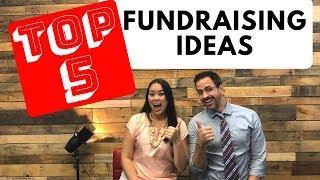 Top 5 Fundraising Ideas