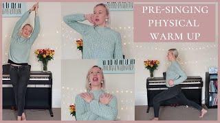 Pre-Singing Physical Warm Up | Stretch and release the whole body before singing ️‍️