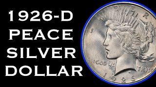 1926-D Peace Dollar Guide - VAMs, Values, History, and Errors