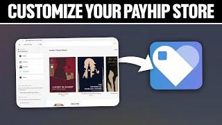 How To Customize Your Payhip Store 2024! (Full Tutorial)
