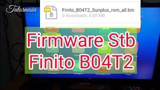 Update / Backup Firmware Set Top Box Finito Fns B04T2