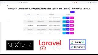 Next.js 14 Laravel 11 CRUD Mysql (Create Read Update and Delete)| TailwindCSS DaisyUI