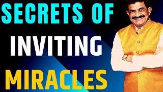 सीख लो Miracles को अपने जीवन में आमंत्रित करना | The Science Of Invoking Miracles