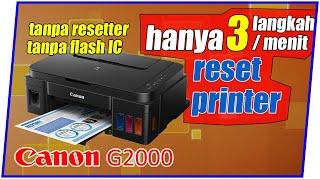 Reset without software canon G2000 printer flashes 7 times error 5b00