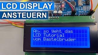 LCD Display ansteuern, mein kleines Tutorial