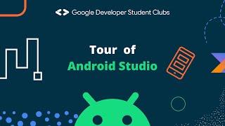 Tour of Android Studio (Bumblebee)