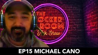 EP15 Michael Cano