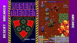 Desert Breaker Longplay (Arcade) [QHD]