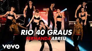 Fernanda Abreu - Rio 40 Graus / Sample: Picapau (Ao Vivo No Rio De Janeiro / 2020)