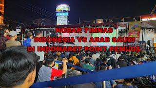 MERIAH!!!NOBAR TIMNAS DI INDOMARET POINT PEMUDA SEMARANG#timnasindonesia#fifa#timnas#timnasday#fyp