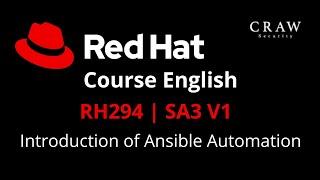 RedHat Course English | RH294 | SA3 V1 | Introduction of Ansible Automation | RedHat | C36