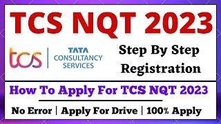 TCS NQT Step-by-step Registration process 2023 batch | How to Register for TCS NQT | How to Apply