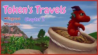  SSO - Token's travels in Firgrove, Valedale & Silverglade  Chapter 2