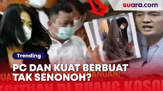 Benarkah Video Putri Candrawathi dan Kuat Ma'ruf Berbuat Tak Senonoh di Ruang Kosong? | CEK FAKTA