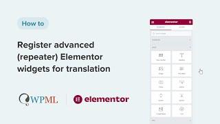 WPML - How to register advanced (repeater) Elementor widgets for translation