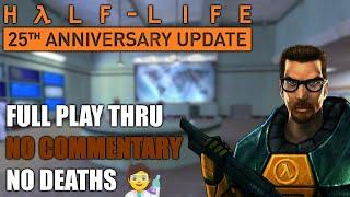 Half-Life: 25th Anniversary Update - FULL WALKTHROUGH - No Commentary