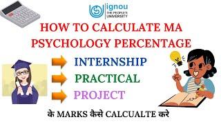 |How to calculate IGNOU ma psychology percentage| Ignou mapc percentage kaise calculate kare|