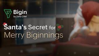 Santa’s Secret to a Merry Christmas | Bigin by Zoho CRM