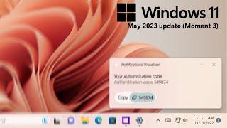 Windows 11's May 2023 update/feature drop (KB5026446, Moment 3) - new features and changes