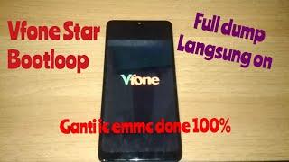 Vfone star bootloop fix ganti ic emmc