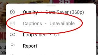 Fix YouTube Captions Unavailable Problem Solved