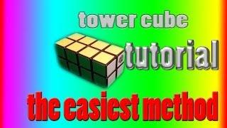 How to solve Rubik's tower cube